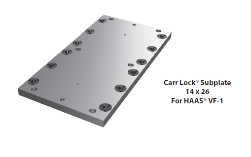 Carr Lock® Subplate 14 x 26 For HAAS® VF-1